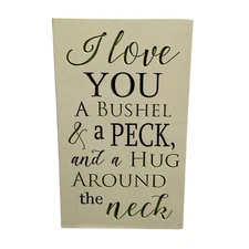 Cottagecore  Bushel And A Peck Solid Wood Block Wall or Table Decor Sign 1990's