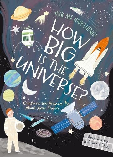 How Big Is the Universe? by Anne Rooney, Darcie Olley - 9781398848863