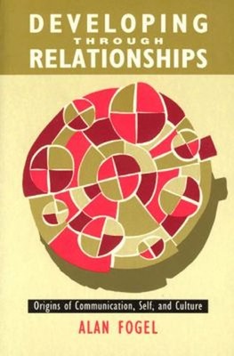 Developing Through Relationships Paperback Alan Fogel