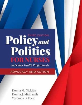Policy and Politics for Nurses - Paperback, by Nickitas Donna M.; - Acceptable