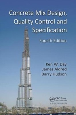 Concrete Mix Design, Quality Control And Specification