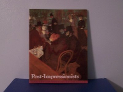 POST-IMPRESSIONISTS By Richard R. Brettell **BRAND NEW**