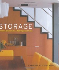 Storage: Room by Room Solutions for the Home (Small Book of Home Ideas)-Carolin