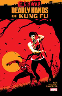 Deadly Hands of Kung Fu: Gang War by Greg Pak: New