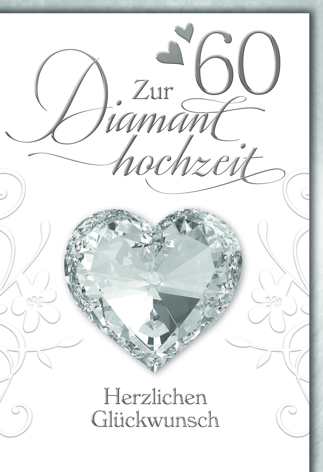 Diamanthochzeit Glückwunschkarte mit Briefumschlag Diamantenes Herz