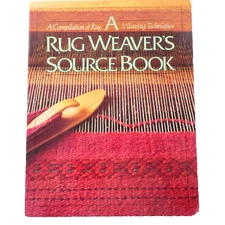 A Rug Weavers Source Book by Linda C Ligon 1986 Paperback Interweave Press