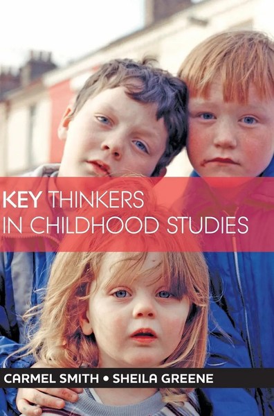 Carmel Smith (U. A.) | Key Thinkers In Childhood Studies | Buch | Englisch-image