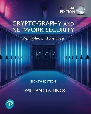 Cryptography and Network Security: Principles and