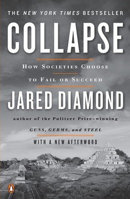 Collapse ~ Jared Diamond ~  9780143117001