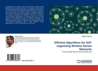 Efficient Algorithms For Self-Organizing Wireless Sensor Networks Rajesh Krishna