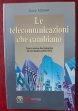 ROBIN MANSELL LE TELECOMUNICAZIONI CHE CAMBIANO TECNOLOGIA RETI INTERNET TELECOM
