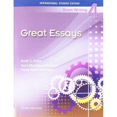 International Student Edition Great Writing 4, 3e by Muchmore-Vokoun, April