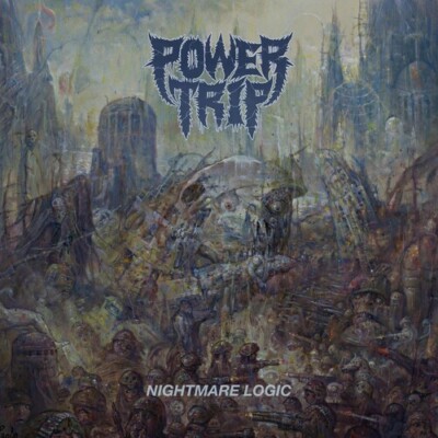 Power Trip - Nightmare Logic [New CD]