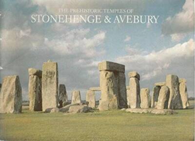 Prehistoric Temples of Stonehenge and Avebury - Paperback - VERY GOOD