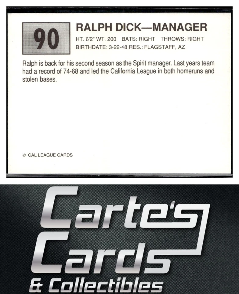 Ralph Dick 1989 Cal League #90  San Bernardino Spirit Manager - Image 2 of 2