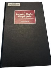 A Langston Hughes Encyclopedia Ostrom 2002 First Edition Greenwood Press