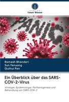Ein ÜBerblick üBer Das Sars-Cov-2-Virus Sun Fenyong