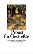 Proust für Gestreßte (insel taschenbuch) von Proust... | Buch | Zustand sehr gut