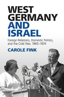 West Germany and Israel Fink Hardback Cambridge University Press 9781107075450