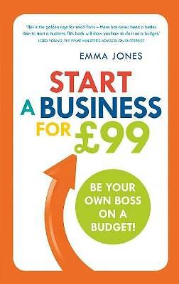 Start A Business for 99, Emma Jones, Taschenbuch