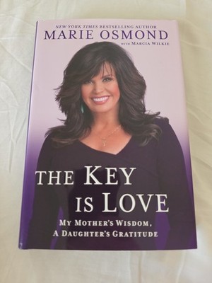 SIGNED Marie Osmond Book The Key Is Love 1st ED. HC DJ First Edition Donny LDS