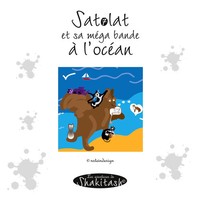 Nadine Stein | Satolat Et Sa MéGa Bande à L'océAn | Taschenbuch | FranzöSisch