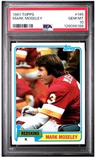 1981 TOPPS #145 MARK MOSELEY REDSKINS PSA 10
