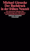 Der Buchdruck In Der FrüHen Neuzeit | Michael Giesecke | Deutsch | Taschenbuch