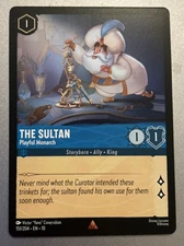 The Sultan Playful Monarch 151/204 Whispers in the Well Disney Lorcana