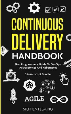 Stephen Fleming Continuous Delivery Handbook (Paperback) (UK IMPORT)