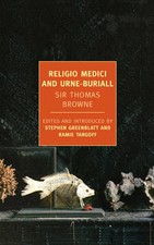 Religio Medici And Urne-Buriall by Sir Thomas Browne (Paperback, 2012)