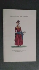 Welsh Costume and Customs National Library of Wales Picture Book 1958 PB GD [ML]