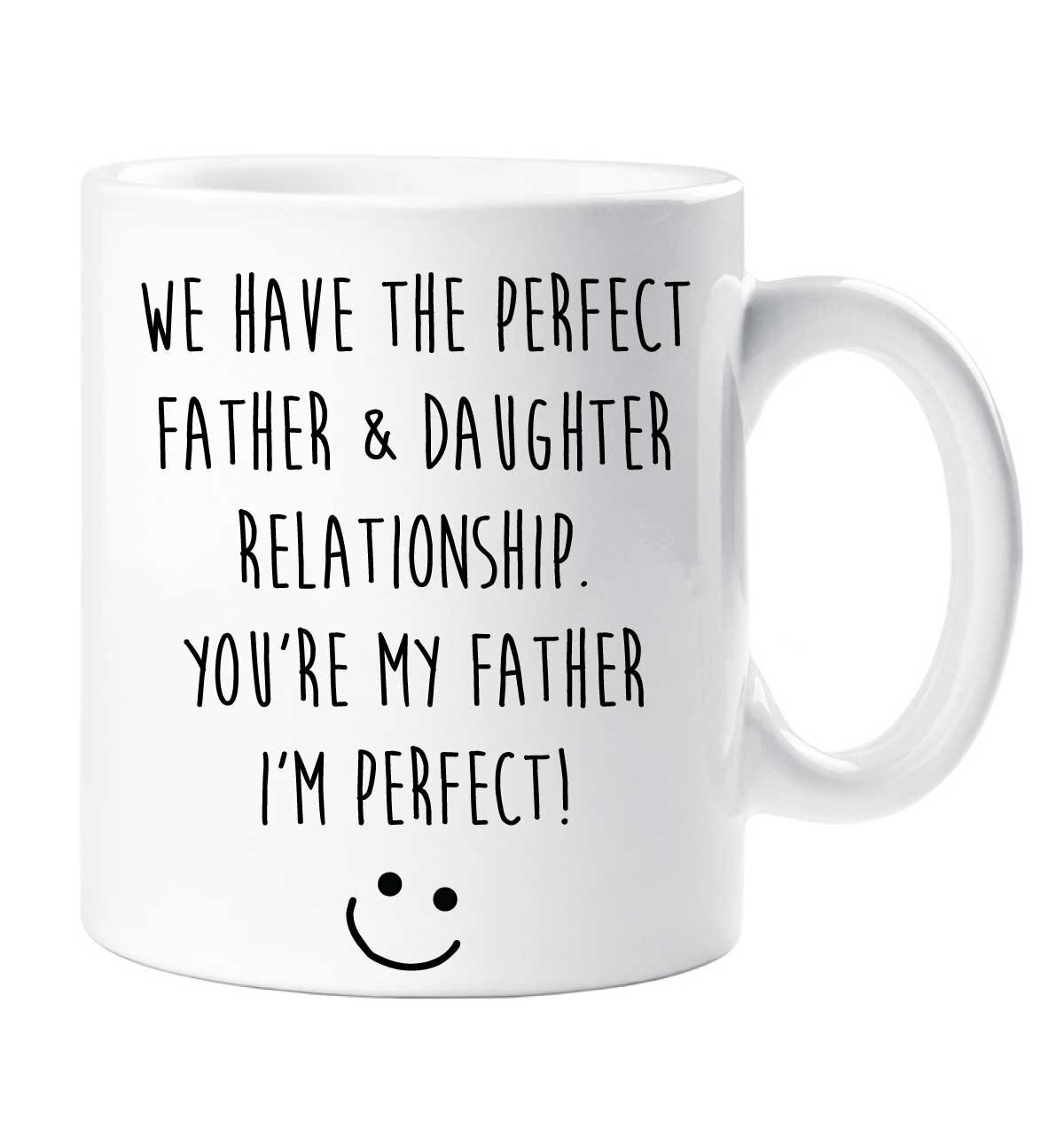 Best Dad Mug For Father Daughter Bond - You're My Father