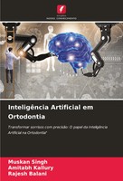 Muskan Singh (U. A.) | InteligêNcia Artificial Em Ortodontia | Taschenbuch