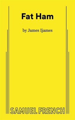 Fat Ham - Ijames James