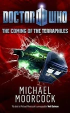 Doctor Who: The Coming of the Terraphiles - Paperback - VERY GOOD