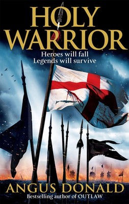 Holy Warrior | Angus Donald | Taschenbuch | Kartoniert / Broschiert | Englisch