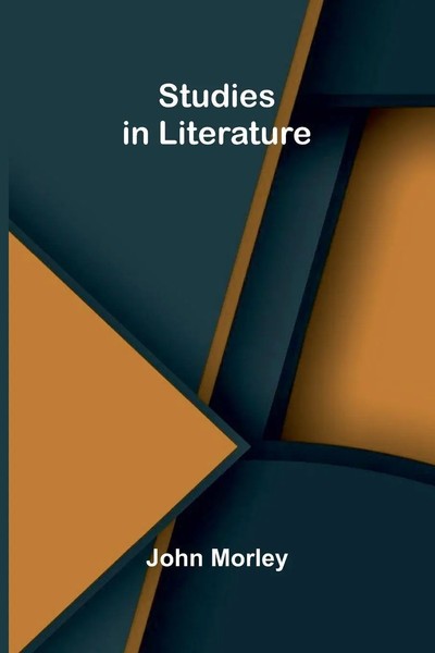 Studies In Literature | John Morley | Taschenbuch | Englisch | 2024-image