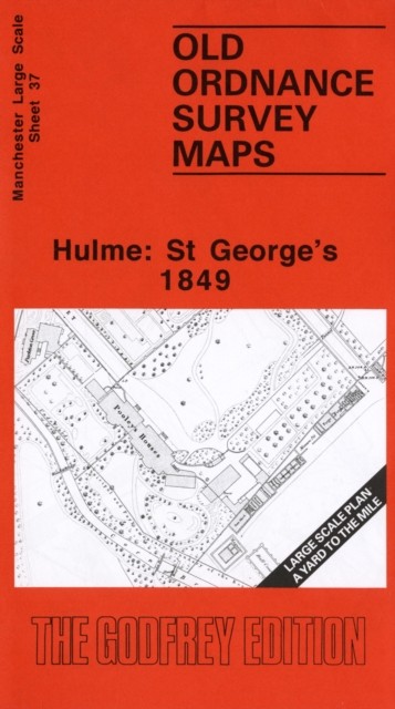 Hulme: St.George's 1849 by Chris Makepeace (Sheet map, folded)