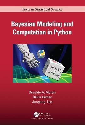 Bayesian Modeling and Computation in Python - 9780367894368