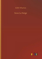 Edith Wharton | Sous La Neige | Buch | FranzöSisch (2018) | 100 S.