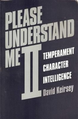 Please Understand Me II : Temperament, Character, Intelligence Da