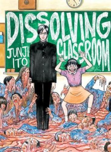 Junji Ito Junji Ito's Dissolving Classroom (Tascabile)