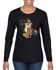 God Made Me This Way Cross with Sunflowers Faith Women Long Sleeve TShirt