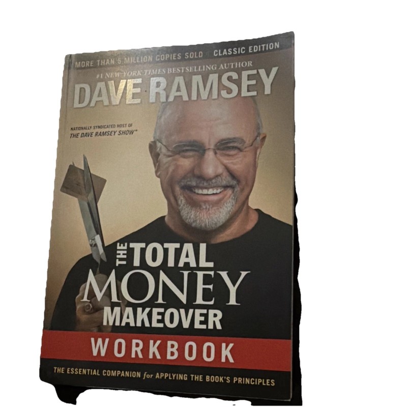 Dave Ramsey The Total Money Makeover Workbook Classic Edition ISBN 9781400206506
