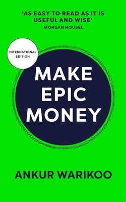 Make Epic Money As Easy To Read As it is Useful and Wise Paperback # v880