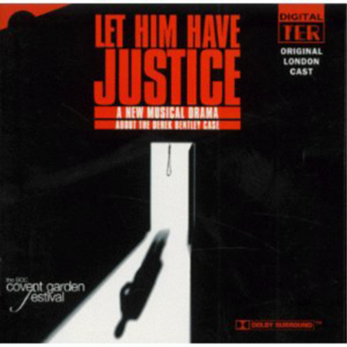 Оригинальный альбом лондонского актерского состава Let Him Have Justice (CD)