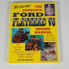 Tex Smiths The Complete Ford Flathead V8 Engine Manual By Ron Ceridono Tex Smiths The Complete Ford Flathead V8 Engine Manual By Ron Ceridono
