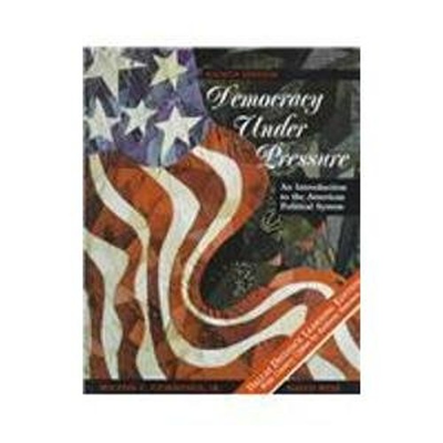 #ad Democracy Under Pressure: An Introduction to the American Politic $22.82
