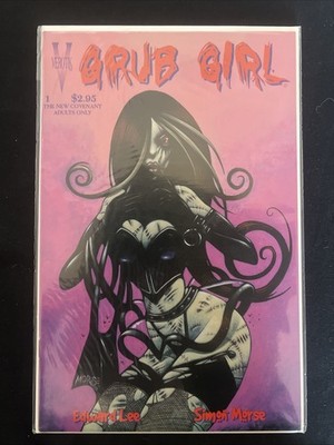 Grub Girl #1 Verotik 1997 Simon Morse Edward Lee Reminds Me Of Zombie Tramp